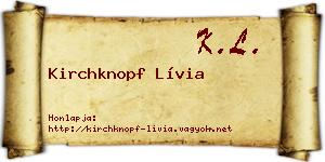 Kirchknopf Lívia névjegykártya